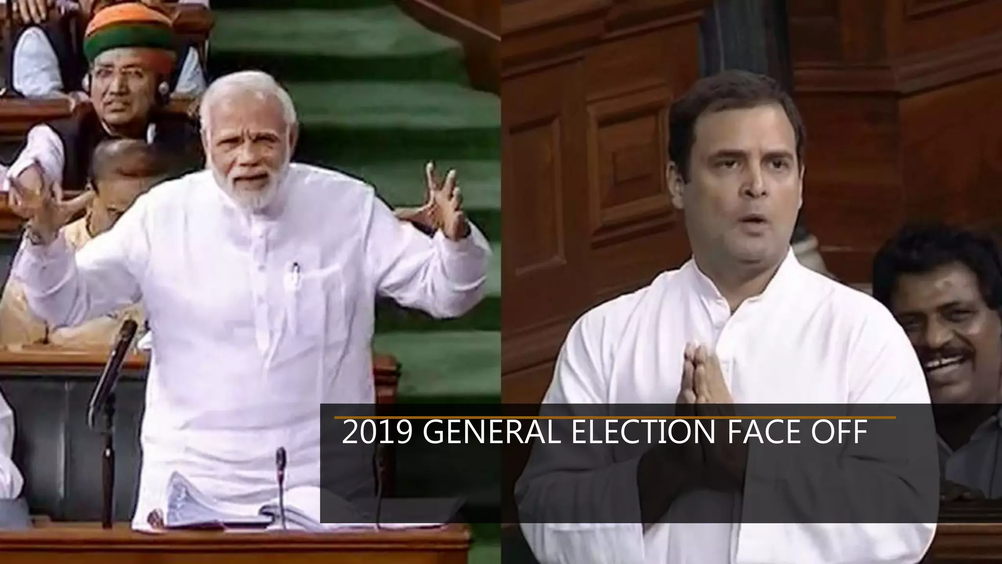 2019 GENERAL ELECTION FACE OFF
 