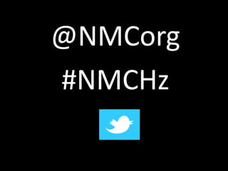 @NMCorg 
#NMCHz 
 