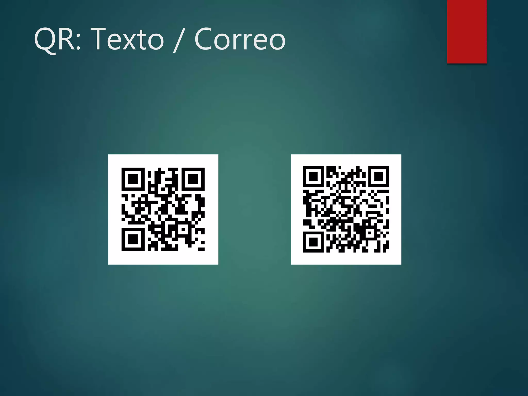 QR: Texto / Correo