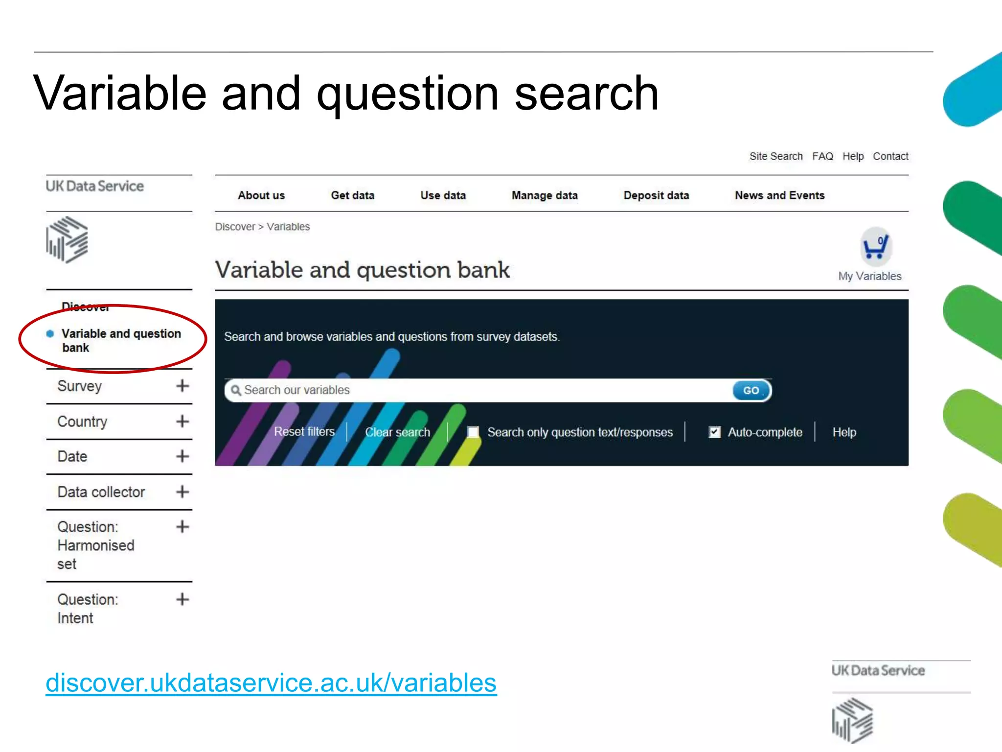 Variable and question search
discover.ukdataservice.ac.uk/variables
 
