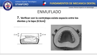 ENMUFLADO
7. Verificar con la contratapa exista espacio entre los
dientes y la tapa (0.5cm)
 