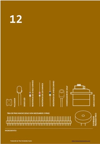 12
Traducido by Tino Fernández Cueto http://www.futureworkss.com
 
