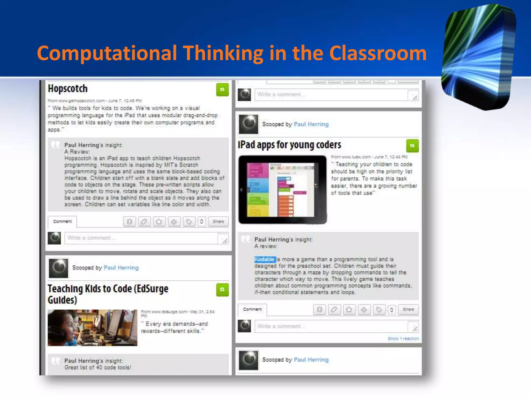 Computational Thinking in the Classroom
 