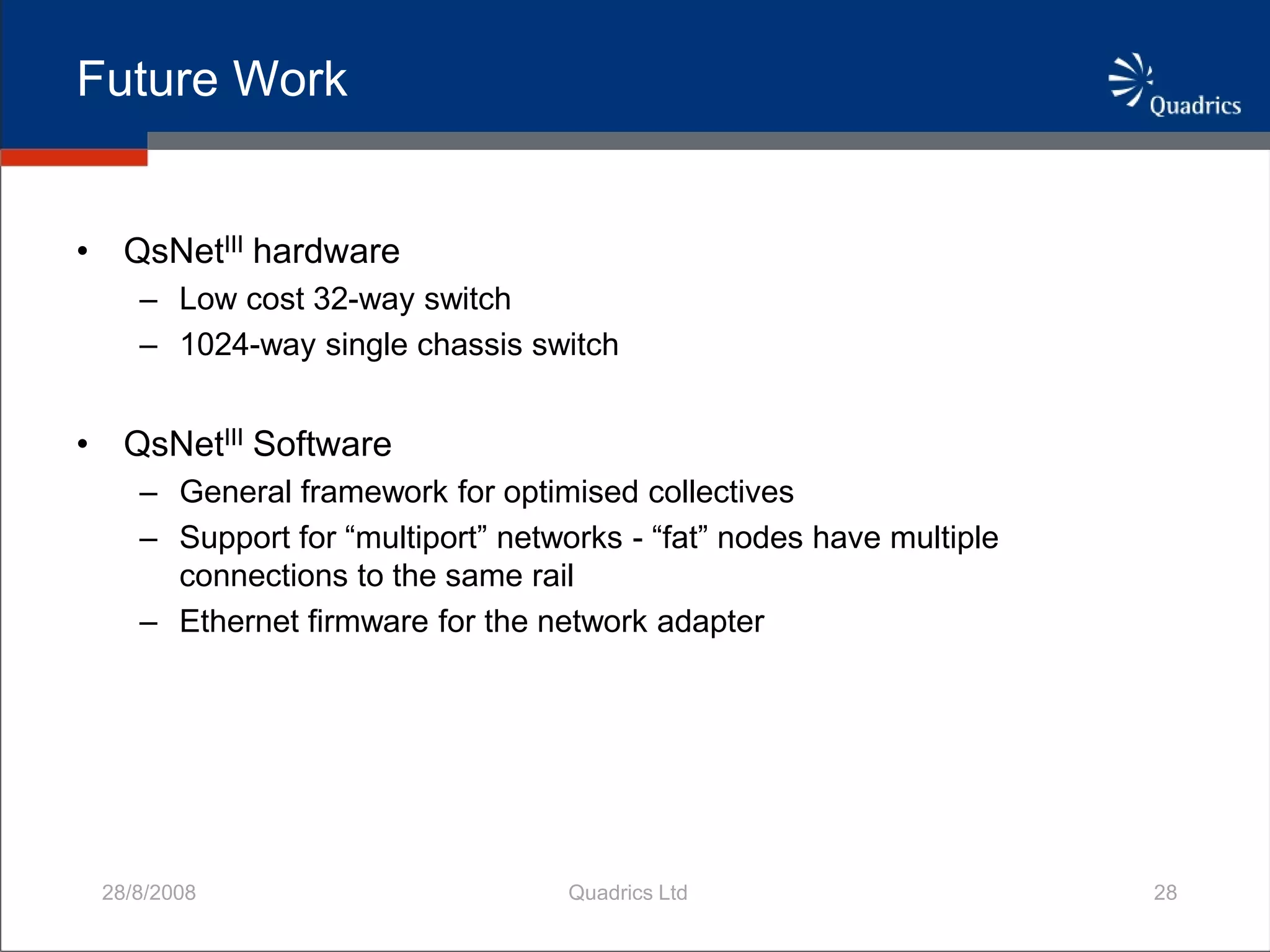 QsNetIII Adaptively Routed Network For HPC