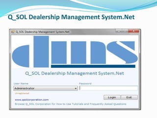 Q_SOL Dealership Management System.Net
 