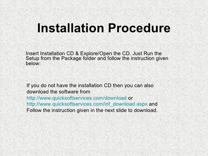 Installation Procedure for Quicksoft Petrolpump Management Software