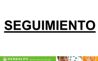SEGUIMIENTO
 