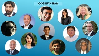 COGNIFYX TEAM
 
