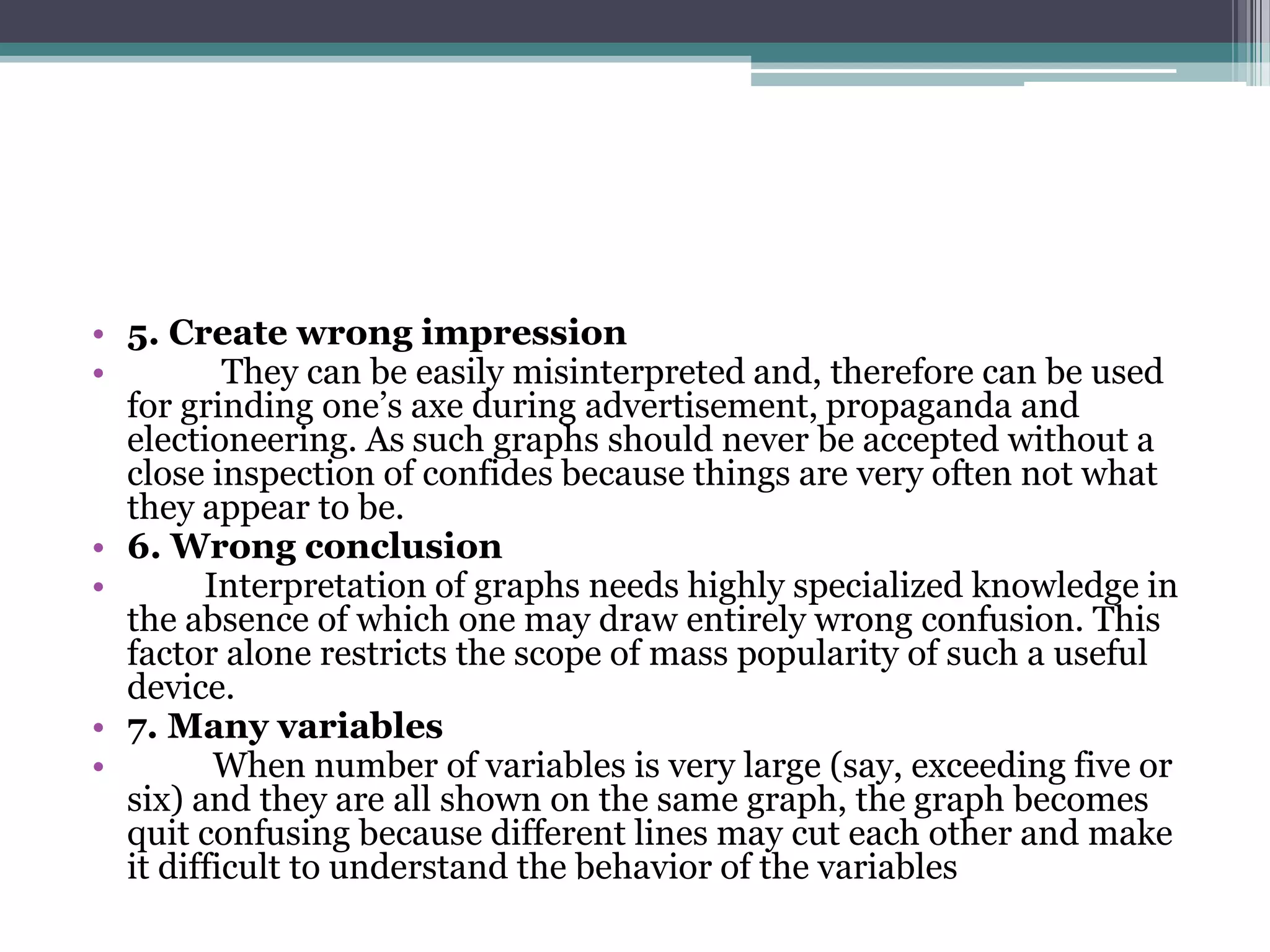 GraphsGraphs are pictorial representations of the relationships between two (or more) variables and are an important part of descriptive statistics.