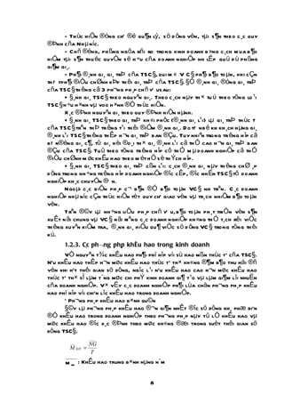 - Th ùc hiÖn ®óng chÕ ®é qu ¶n lý , s ö d ông vèn, tµi s ¶n theo c ¸c quy
®Þnh c ña Nh µ níc.
        - Ch ñ ®éng, ph ßng ng õa rñi ro trong kinh doanh b »ng c ¸ch m ua b ¶o
hiÓm tµi s ¶n thu éc quyÒn s ë h ÷u c ña doanh nghiÖp nh lËp qu ü d ù ph ßng
gi¶m gi¸.
        - Ph ¶i ®¸nh gi¸ gi¸ trÞ c ña TSC §, qui m « V C § ph ¶i b ¶o to µn, khi c Çn
th iÕ tph ¶i ®iÒu ch Ønh k Þp th êi gi¸ trÞ c ña TSC §. §Ó ®¸nh gi¸ ®óng gi¸ trÞ
c ña TSC § th êng c ã 3 ph¬ng ph ¸p ch ñ yÕ usau:
        + §¸nh gi¸ TSC § theo nguyªn gi¸. Theo c ¸ch n µy th × tu ú theo tõng lo ¹i
TSC § h ÷u h ×nh vµ voo h ×nh ®Ó th ùc hiÖn.
        X ¸c ®Þnh nguyªn gi¸ theo quy ®Þnh hiÖn h µnh.
        + §¸nh gi¸ TSC § theo gi¸ trÞ kh «i ph ôc (®¸nh gi¸ l¹ i) lµ gi¸ trÞ th ùc tÕ
c ña TSC § trªn th Þ tr êng t¹i th êi ®iÓm ®¸nh gi¸. D o tiÕ n b é kh kh ¸ch h µng gi¸
®¸nh l¹i TSC § th êng th Êp h ¬n gi¸ trÞ ban ®Çu. Tuy nhiªn trong tr êng h îp c ã
biÕ n®éng gi¸ c ¶, tû gi¸ h èi ®o ¸i th × gi¸ ®¸nh l¹i c ã th Ó cao h ¬n gi¸ trÞ ban
®Çu c ña TSC §. Tu û theo tõng tr êng h îp c ô th Ó m µ doanh nghiÖp c ã th Ó
®iÒu ch Ønh m øc kh Êu hao theo m ét h Ö s è th Ých h îp.
        + §¸nh gi¸ TSC § theo gi¸ trÞ c ßn l¹ i: c ¸ch ®¸nh gi¸ n µy th êng ch Ø ¸p
d ông trong nh ÷ng tr êng h îp doanh nghiÖp ®îc c Êp, ®îc nh Ën TSC § tõ doanh
nghiÖp kh ¸c chuyÓn ®Õ n.
        Ngo µi c ¸c biÖn ph ¸p c ¬ b ¶n ®Ó b ¶o to µn VC § nh trªn. C ¸c doanh
nghiÖp nh µ níc c Çn th ùc hiÖn tè t quy chÕ giao vèn vµ tr¸ch nhiÖm b ¶o to µn
vèn.
        Trªn ®©y lµ nh ÷ng li Öu ph ¸p ch ñ yÕ u, b ¶o to µn ph ¸t tri Ón vèn s ¶n
xu Êt n ãi chung vµ VC § n ãi ri ªng c ¸c doanh nghiÖp kh «ng th Ó t¸ch rêi viÖc
th êng xuyªn kiÓm tra, ®¸nh gi¸ hiÖu qu ¶ viÖc s ö d ông VC § trong tõng th êi
k ú.
       1.2.3. C¸c ph¬ng ph¸ p khÊu hao trong kinh doanh
      VÒ nguyªn t¾c khÊu hao ph¶i phï hîp víi sù hao mßn thùc tÕ cña TSC§.
NÕu khÊu hao thÊp h¬n møc khÊu hao thùc tÕ th× kh«ng ®¶m b¶o thu håi ®ñ
vèn khi hÕt thêi gian sö dông, ngîc l¹i nÕu khÊu hao cao h¬n møc khÊu hao
thùc tÕ th× sÏ lµm t¨ng møc chi phÝ kinh doanh gi¶ t¹o vµ lµm gi¶m lîi nhuËn
cña doanh nghiÖp. V× vËy c¸c doanh nghiÖp ph¶i lùa chän ph¬ng ph¸p khÊu
hao phï hîp víi chiÕn lîc khÊu hao trong doanh nghiÖp.
      * Ph¬ng ph¸p khÊu hao b×nh qu©n
      §©y lµ ph¬ng ph¸p khÊu hao ®¬n gi¶n nhÊt ®îc sö dông kh¸ phæ biÕn
®Ó khÊu hao trong doanh nghiÖp theo ph¬ng ph¸p nµy tû lÖ khÊu hao vµ
møc khÊu hao ®îc x¸c ®Þnh theo møc kh«ng ®æi trong suèt thêi gian sö
dông TSC§.
                 ____
         ___
                  NG
         M KH   =
                  T
       M KH : KhÊu hao trung b×nh hµng n¨m


                                          8
 