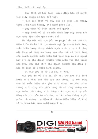 Kho¸ luËn tèt nghiÖp

    + Quy ®Þnh vÒ hîp ®ång, giao dÞch b¶o vÖ quyÒn
t¸c gi¶, quyÒn së h÷u trÝ tuÖ.
    + C¸c quy ®Þnh vÒ quy chÕ sö dông lao ®éng,
tiÒn l¬ng tiÒn thëng, b¶o hiÓm phóc lîi.
    + Quy ®Þnh vÒ c¹nh tranh ®éc quyÒn.
    + Quy ®Þnh vÒ tù do mËu dÞch hay x©y dùng nªn
c¸c hµng rµo thÕu quan chÆt chÏ.
    Nh vËy mét mÆt c¸c yÕu tè ph¸p luËt cã thÓ t¹o
®iÒu kiÖn thuËn lîi c¸c doanh nghiÖp trong ho¹t ®éng
xuÊt khÈu b»ng nh÷ng chÝnh s¸ch u ®·i, hç trî nhng
mÆt kh¸c nã còng ra hµng rµo c¶n trë sù ho¹t ®éng
cña doanh nghiÖp xuÊt khÈu khi bu«n b¸n ra níc ngoµi
hay c¨n cø khi doanh nghiÖp th©m nhËp vµo thÞ trêng
néi ®Þa, g©y khã kh¨n cho doanh nghiÖp tËn dông c¬
héi më réng ho¹t ®éng kinh doanh.
      c. C¸c yÕu tè vÒ v¨n ho¸ x· héi.
    C¸c yÕu tè vÒ v¨n ho¸ x· héi t¹o nªn c¸c lo¹i
h×nh kh¸c nhau cña nhu cÇu thÞ trêng, lµ nÒn t¶ng
cho sù xuÊt hiÖn thÞ yÕu tiªu dïng, sù yªu thÝch
trong tiªu dïng s¶n phÈm còng nh sù t¨ng trëng cña
c¸c ®o¹n thÞ trêng míi. §ång thêi c¸c xu híng vËn
®éng cña c¸c yÕu tè v¨n ho¸ x· héi còng thêng xuyªn
ph¶n ¸nh nh÷ng t¸c ®éng do nh÷ng ®iÒu kiÖn vÒ kinh
tÕ vµ khoa häc c«ng nghÖ mang l¹i.


                         26
 