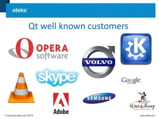 Qt well known customers
 