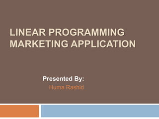 Linear Programming | PPTX | Advertising Industry | Industries