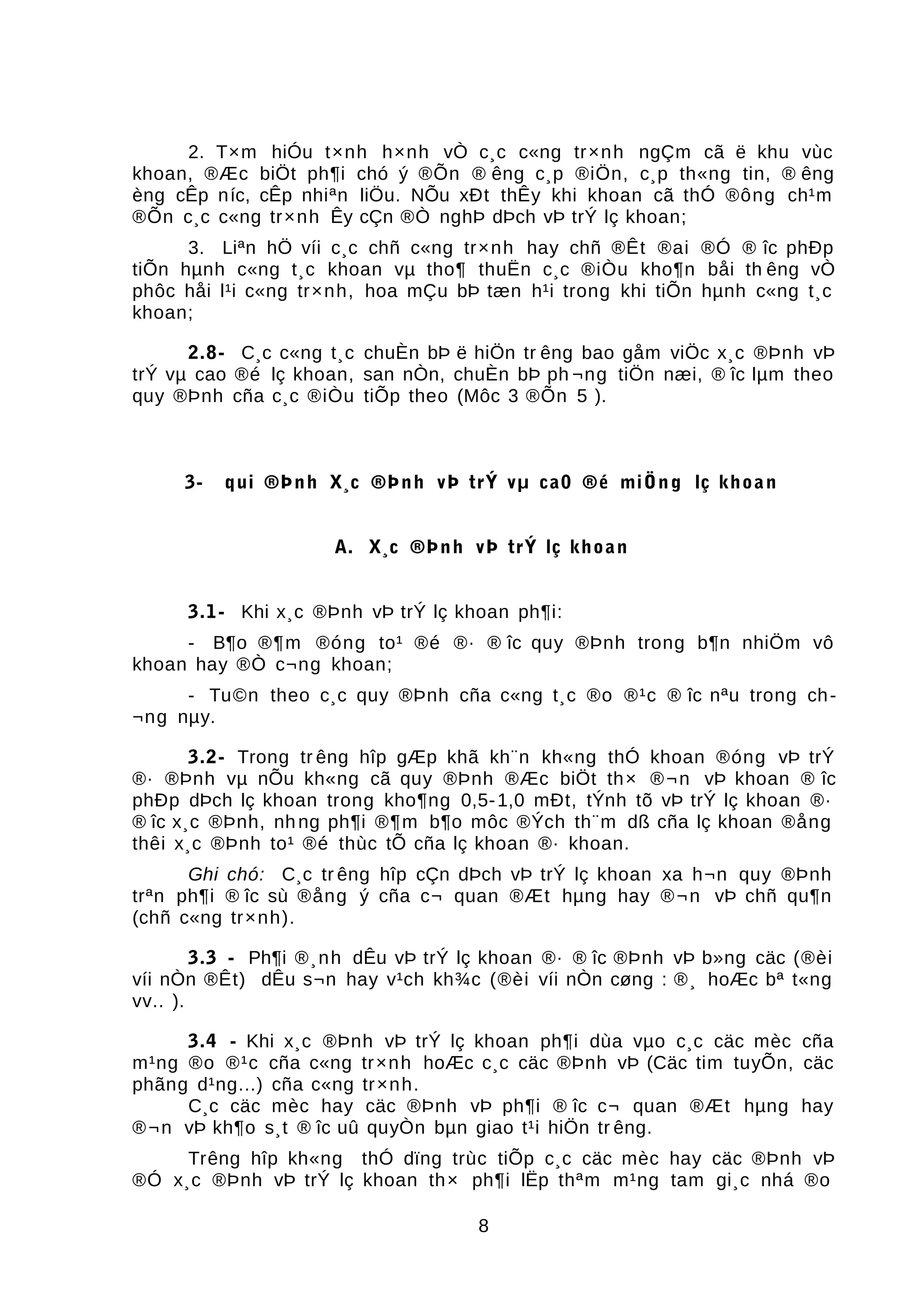 2. T×m hiÓu t×nh h×nh vÒ c¸c c«ng tr×nh ngÇm cã ë khu vùc
khoan, ®Æc biÖt ph¶i chó ý ®Õn ® êng c¸p ®iÖn, c¸p th«ng tin, ® êng
èng cÊp níc, cÊp nhiªn liÖu. NÕu xÐt thÊy khi khoan cã thÓ ®ông ch¹m
®Õn c¸c c«ng tr×nh Êy cÇn ®Ò nghÞ dÞch vÞ trÝ lç khoan;
3. Liªn hÖ víi c¸c chñ c«ng tr×nh hay chñ ®Êt ®ai ®Ó ® îc phÐp
tiÕn hµnh c«ng t¸c khoan vµ tho¶ thuËn c¸c ®iÒu kho¶n båi th êng vÒ
phôc håi l¹i c«ng tr×nh, hoa mÇu bÞ tæn h¹i trong khi tiÕn hµnh c«ng t¸c
khoan;
2.8- C¸c c«ng t¸c chuÈn bÞ ë hiÖn tr êng bao gåm viÖc x¸c ®Þnh vÞ
trÝ vµ cao ®é lç khoan, san nÒn, chuÈn bÞ ph ¬ng tiÖn næi, ® îc lµm theo
quy ®Þnh cña c¸c ®iÒu tiÕp theo (Môc 3 ®Õn 5 ).
3- qui ®Þnh X¸c ®Þnh vÞ trÝ vµ ca0 ®é miÖng lç khoan
A. X¸c ®Þnh vÞ trÝ lç khoan
3.1- Khi x¸c ®Þnh vÞ trÝ lç khoan ph¶i:
- B¶o ®¶m ®óng to¹ ®é ®· ® îc quy ®Þnh trong b¶n nhiÖm vô
khoan hay ®Ò c¬ng khoan;
- Tu©n theo c¸c quy ®Þnh cña c«ng t¸c ®o ®¹c ® îc nªu trong ch-
¬ng nµy.
3.2- Trong tr êng hîp gÆp khã kh¨n kh«ng thÓ khoan ®óng vÞ trÝ
®· ®Þnh vµ nÕu kh«ng cã quy ®Þnh ®Æc biÖt th× ®¬n vÞ khoan ® îc
phÐp dÞch lç khoan trong kho¶ng 0,5-1,0 mÐt, tÝnh tõ vÞ trÝ lç khoan ®·
® îc x¸c ®Þnh, nhng ph¶i ®¶m b¶o môc ®Ých th¨m dß cña lç khoan ®ång
thêi x¸c ®Þnh to¹ ®é thùc tÕ cña lç khoan ®· khoan.
Ghi chó: C¸c tr êng hîp cÇn dÞch vÞ trÝ lç khoan xa h¬n quy ®Þnh
trªn ph¶i ® îc sù ®ång ý cña c¬ quan ®Æt hµng hay ®¬n vÞ chñ qu¶n
(chñ c«ng tr×nh).
3.3 - Ph¶i ®¸nh dÊu vÞ trÝ lç khoan ®· ® îc ®Þnh vÞ b»ng cäc (®èi
víi nÒn ®Êt) dÊu s¬n hay v¹ch kh¾c (®èi víi nÒn cøng : ®¸ hoÆc bª t«ng
vv.. ).
3.4 - Khi x¸c ®Þnh vÞ trÝ lç khoan ph¶i dùa vµo c¸c cäc mèc cña
m¹ng ®o ®¹c cña c«ng tr×nh hoÆc c¸c cäc ®Þnh vÞ (Cäc tim tuyÕn, cäc
phãng d¹ng...) cña c«ng tr×nh.
C¸c cäc mèc hay cäc ®Þnh vÞ ph¶i ® îc c¬ quan ®Æt hµng hay
®¬n vÞ kh¶o s¸t ® îc uû quyÒn bµn giao t¹i hiÖn tr êng.
Trêng hîp kh«ng thÓ dïng trùc tiÕp c¸c cäc mèc hay cäc ®Þnh vÞ
®Ó x¸c ®Þnh vÞ trÝ lç khoan th× ph¶i lËp thªm m¹ng tam gi¸c nhá ®o
8
 