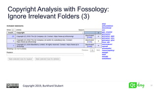 Copyright 2019, Burkhard Stubert
Copyright Analysis with Fossology:
Ignore Irrelevant Folders (3)
31
 
