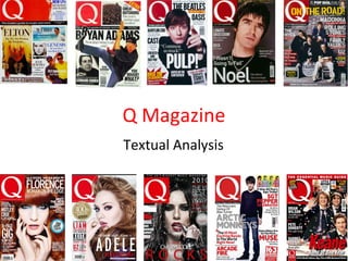 Q Magazine Textual Analysis  