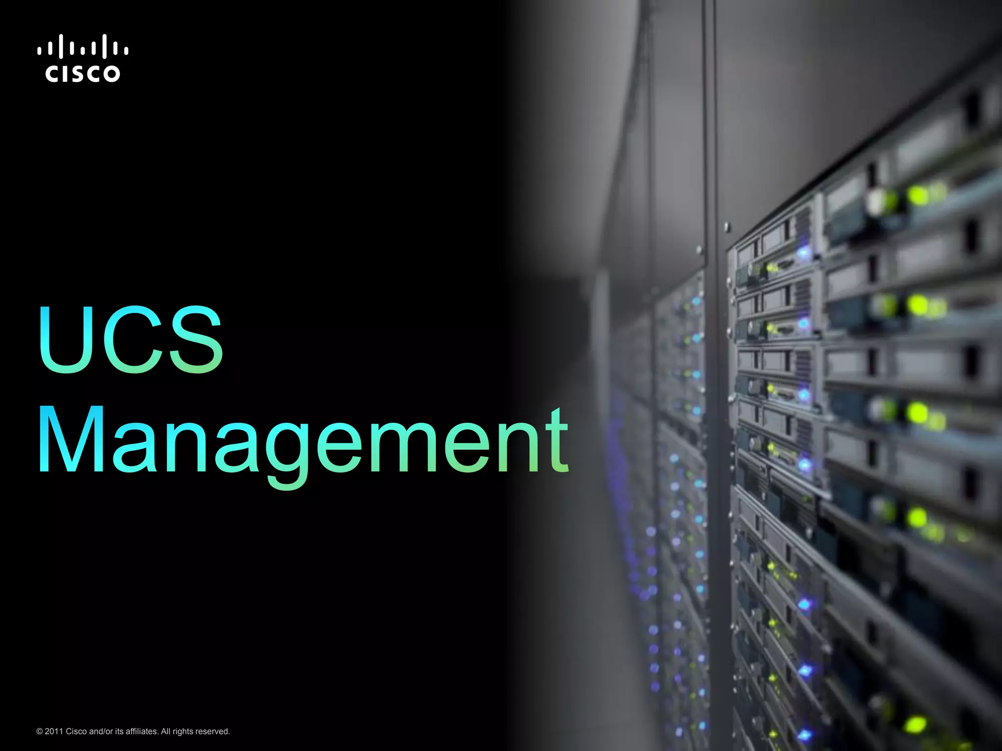 © 2011 Cisco and/or its affiliates. All rights reserved. Cisco Confidential 26
 