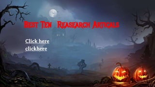 Best Ten Reasearch Articals
Click here
clickhere
 