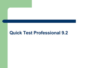 Quick Test Professional 9.2 