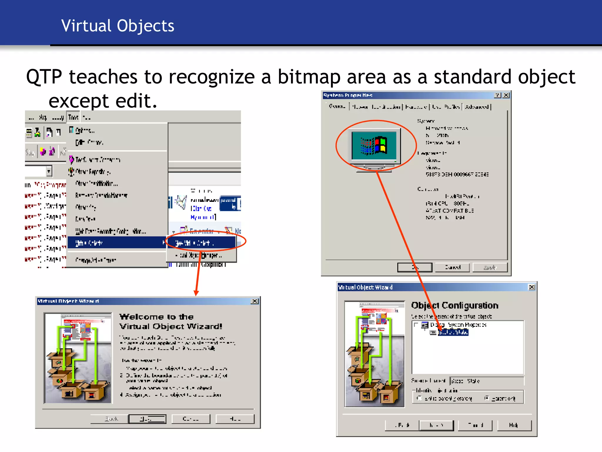 Virtual Objects QTP teaches to recognize a bitmap area as a standard object except edit.  