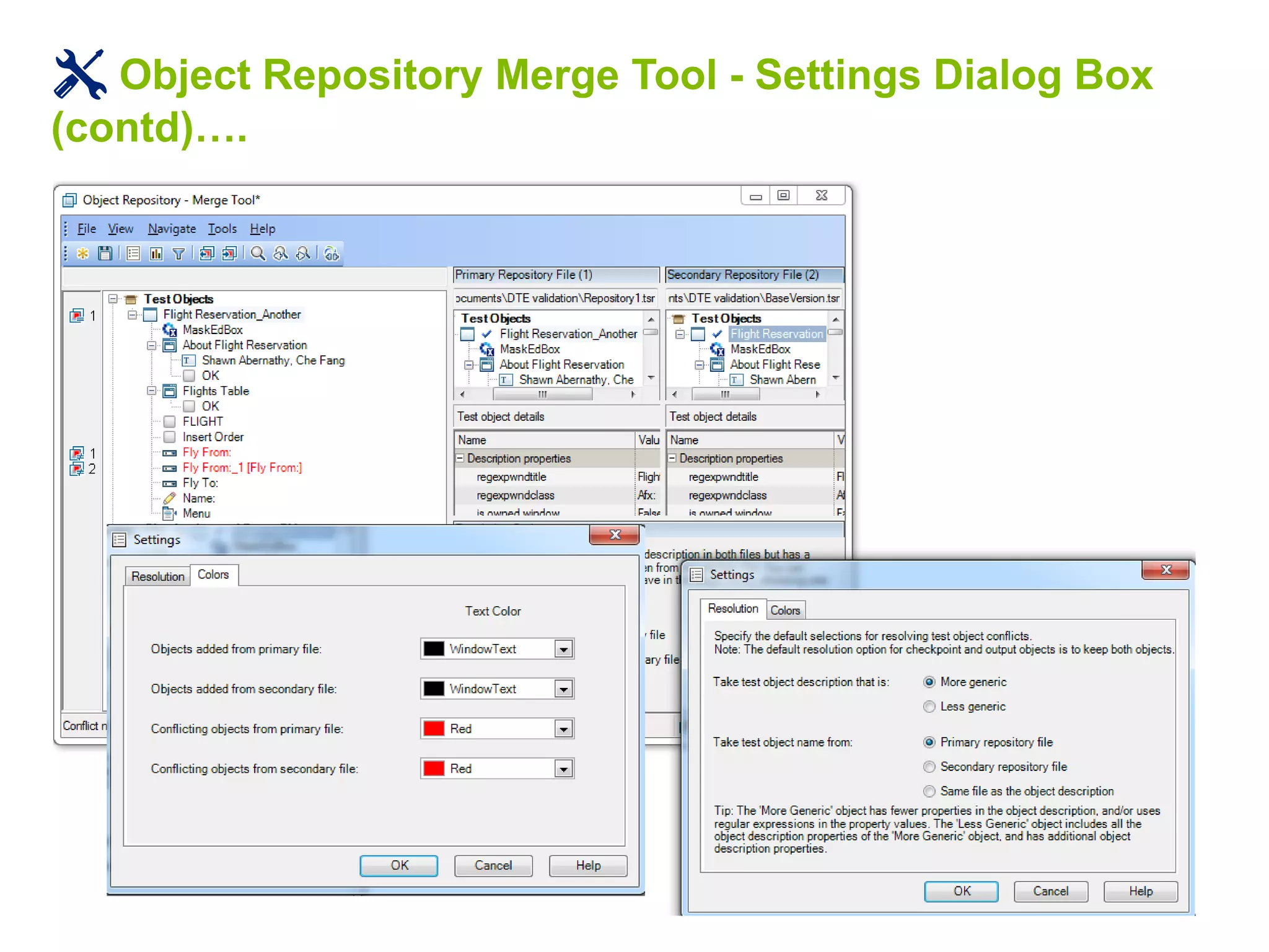 Object Repository Merge Tool - Settings Dialog Box
(contd)….
 