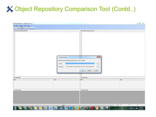 Object Repository Comparison Tool (Contd..)
 