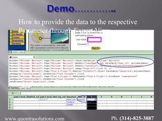 How to provide the data to the respective
Parameter through Expert View
www.quontrasolutions.com Ph. (314)-825-3887
 