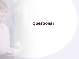Questions? 