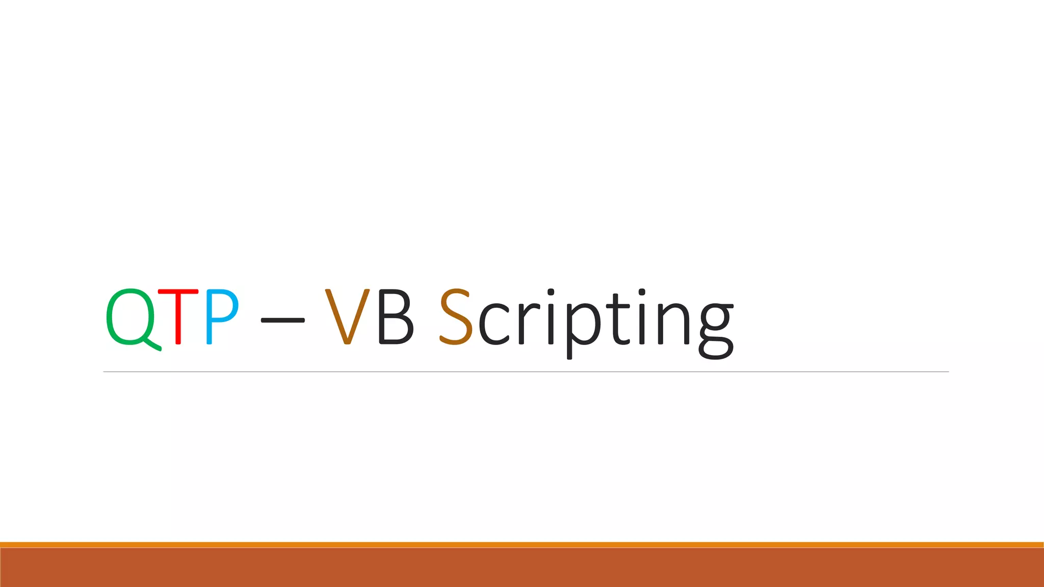 QTP – VB Scripting 