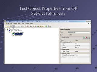 Test Object Properties from OR Set/GetToProperty 
