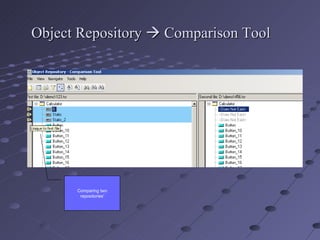 Object Repository    Comparison Tool Comparing two repositories' 