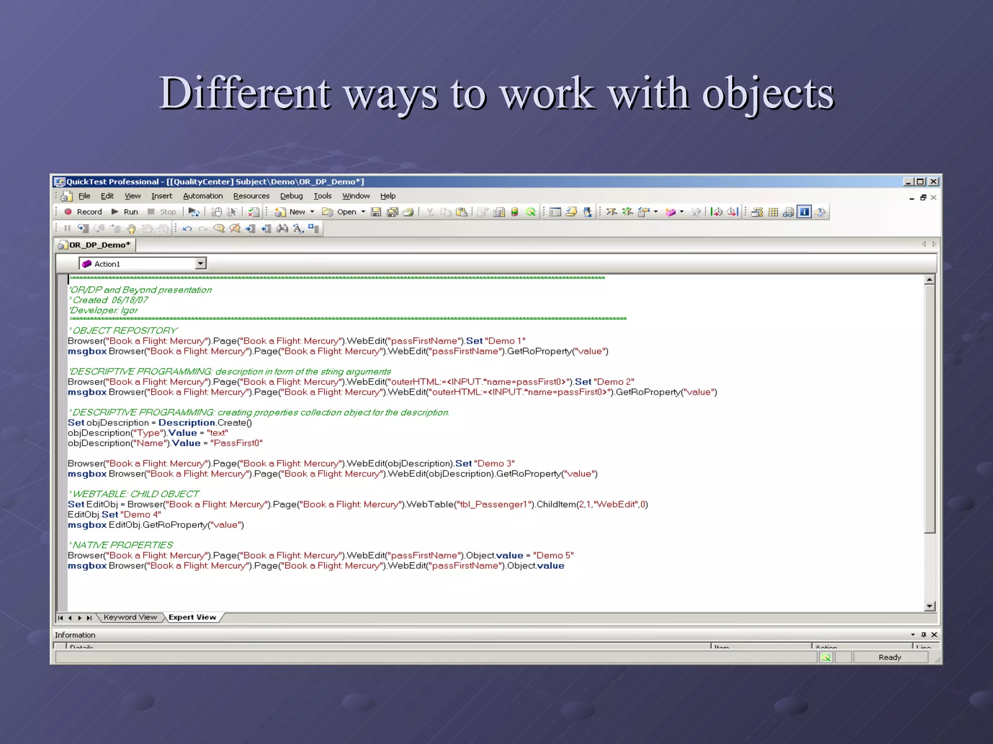 Different ways to work with objects 
