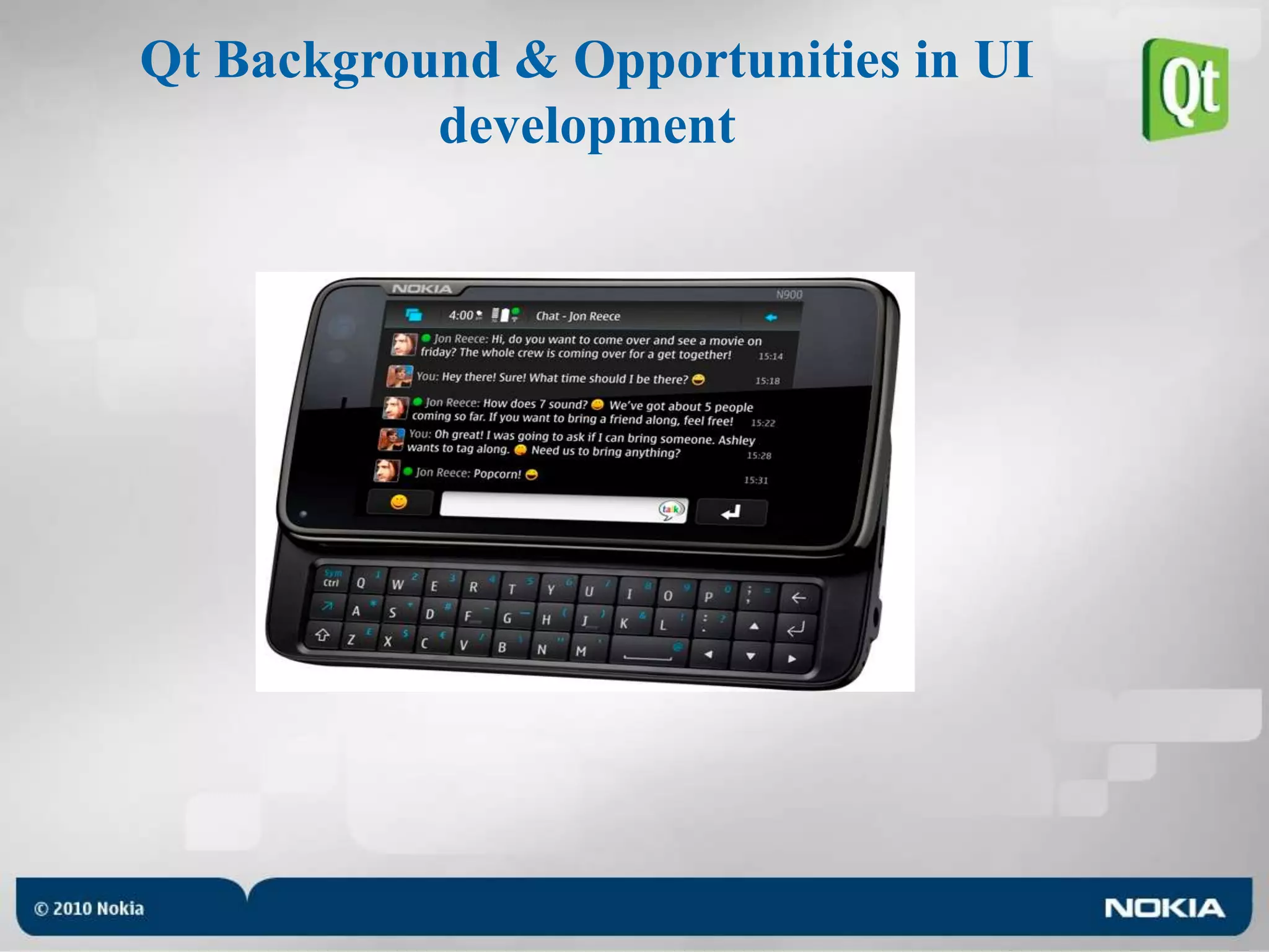Qt Background & Opportunities in UI development