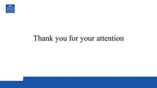 Thank you for your attention
 