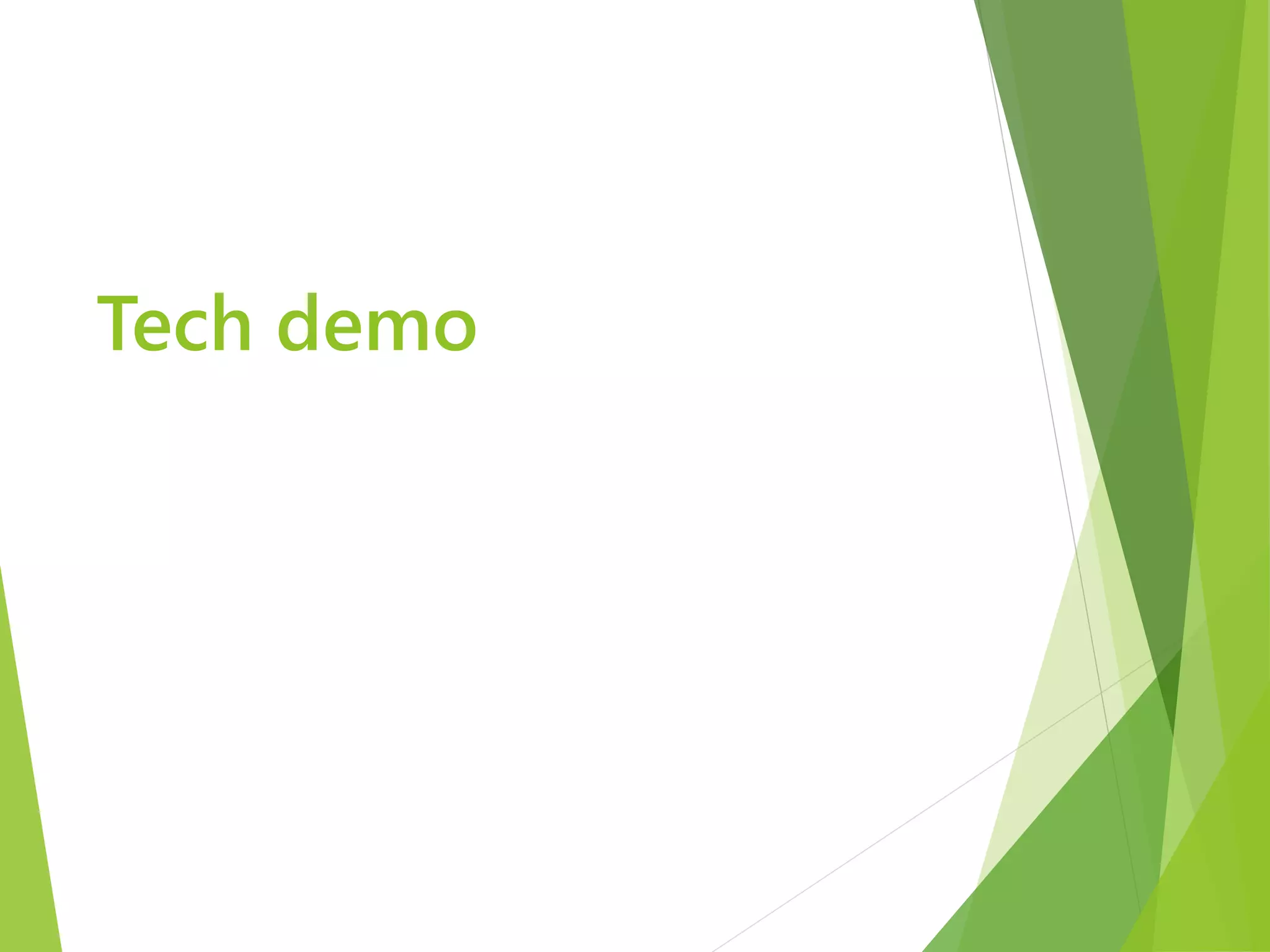 Tech demo 