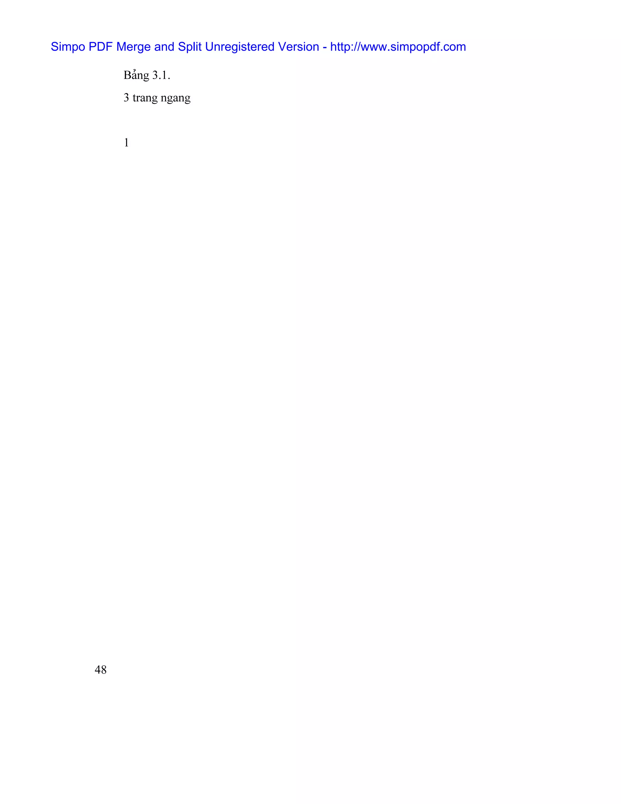 Simpo PDF Merge and Split Unregistered Version - http://www.simpopdf.com

            Baíng 3.1.
            3 trang ngang


            1




       48
 