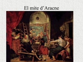 El mite d’Aracne 