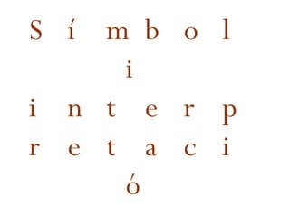 Símbol i interpretació 