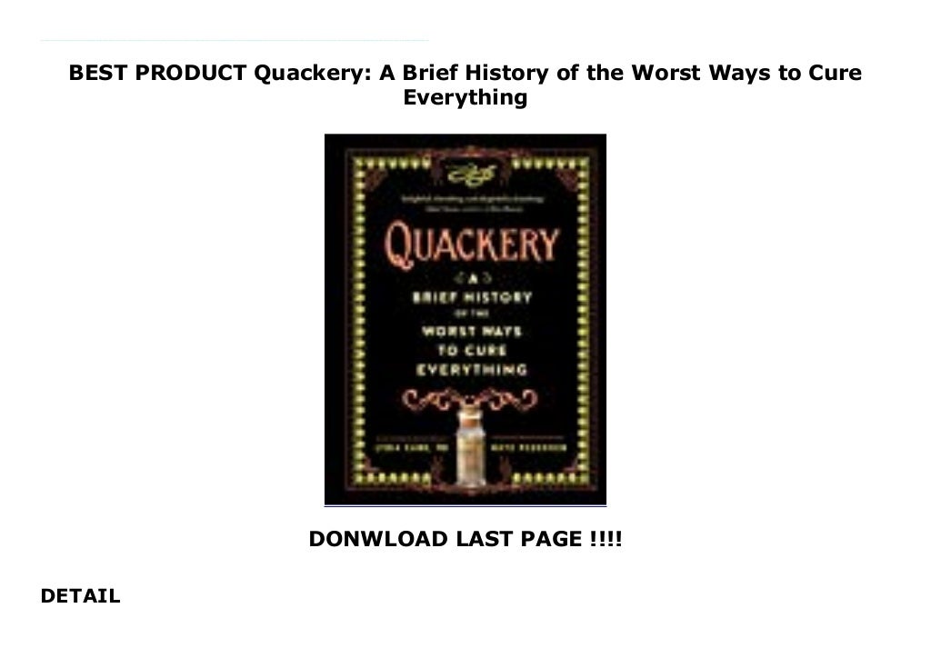 BEST PRODUCT Quackery A Brief History of the Worst Ways to Cure Ever…