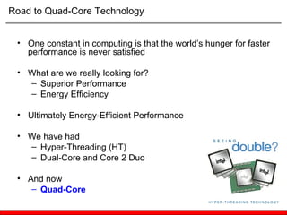 Quad Core Processors - Technology Presentation | PPT