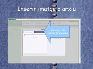 Inserir imatge o arxiu Si és una URL  canvia de pestanya 