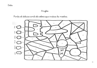 Data:

                                  Anglès
                                  Anglès


        Pinta el dibuix amb els colors que indica la mostra.




                                                               32
 