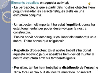 També hem analitzat el tipus de materials que existeixes, ja que això ens ha servit per poder treballar una altra activitat més endavant.