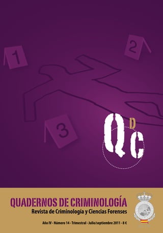 Qd
C
Año IV · Número 14 ·Trimestral · Julio/septiembre 2011 · 8 €
 