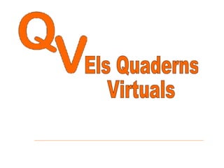 Els Quaderns Virtuals 