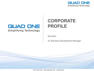 Quad One - CORPORATE PROFILE | PPTX