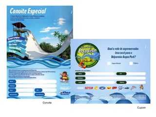 Convite
          Cupom
 