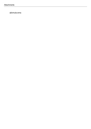 Attachments
qformula.wma
 