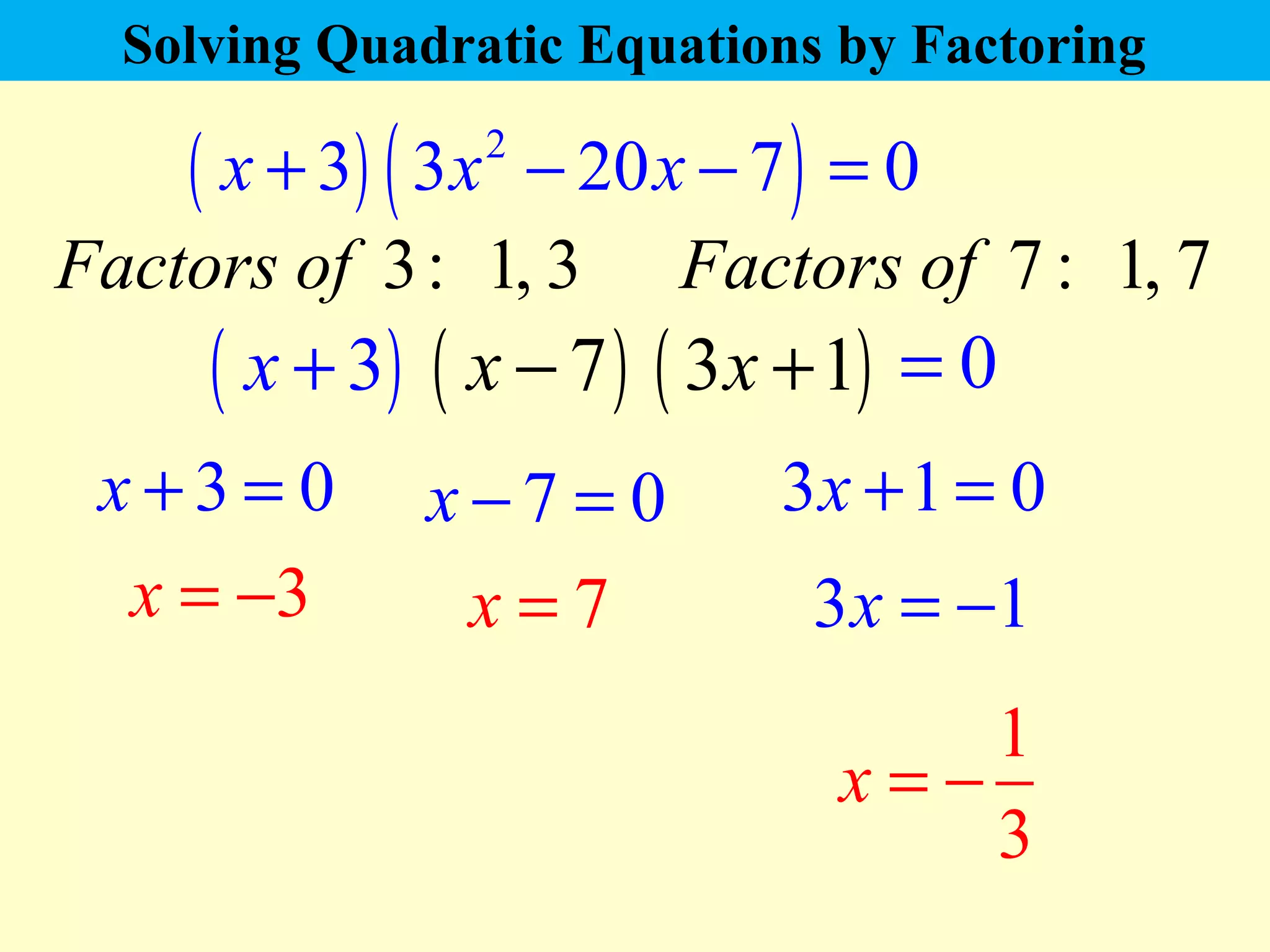 Quadratic equations that factorise | PPT