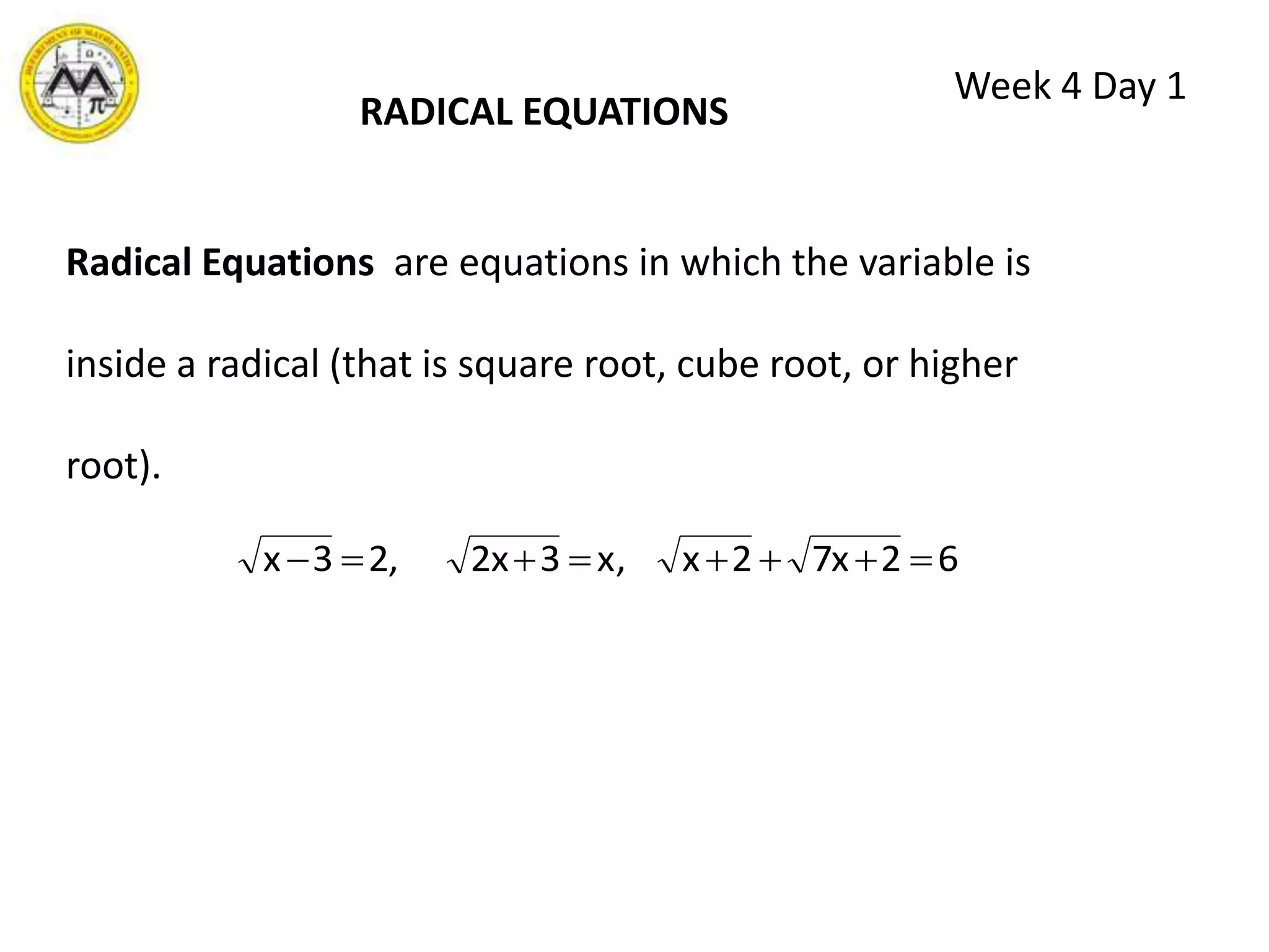 TODAY’S OBJECTIVEWeek 4 Day 1At the end of the lesson the students are expected to:To find the sum and product of roots of  a quadratic equation.